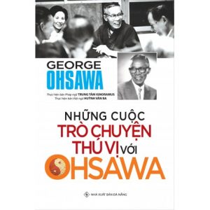 Sách Những cuộc trò chuyện thú vị với Ohsawa